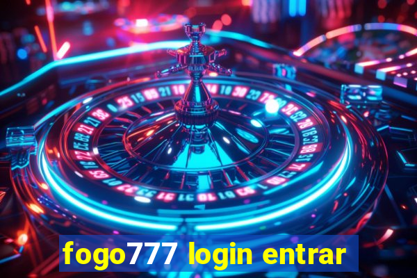 fogo777 login entrar